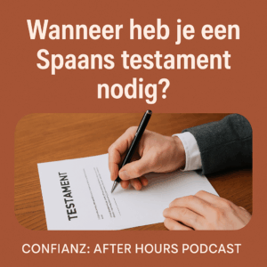 When do you need a Spanish will?